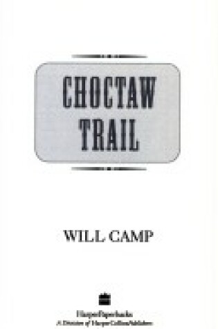 Cover of Choctaw Trail