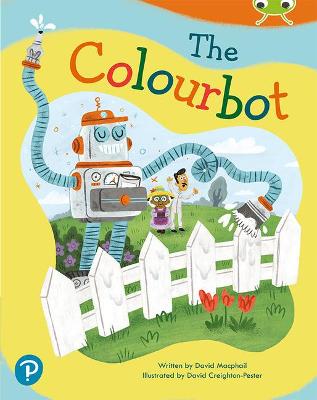 Book cover for Bug Club Shared Reading: The Colourbot (Reception)