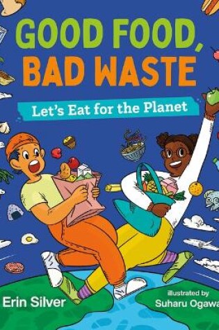 Cover of Good Food, Bad Waste