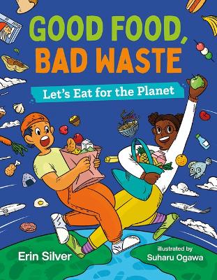 Book cover for Good Food, Bad Waste