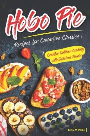 Cover of Hobo Pie Recipes for Campfire Classics