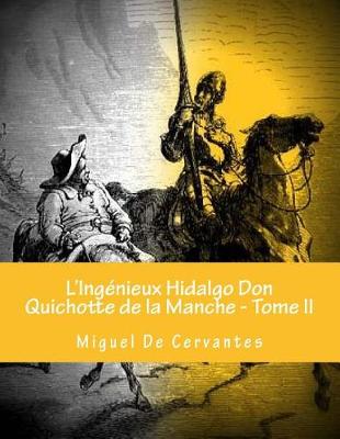 Book cover for L'Ingénieux Hidalgo Don Quichotte de la Manche - Tome II