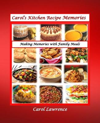 Book cover for Carol's Kitchen Recipe Memories