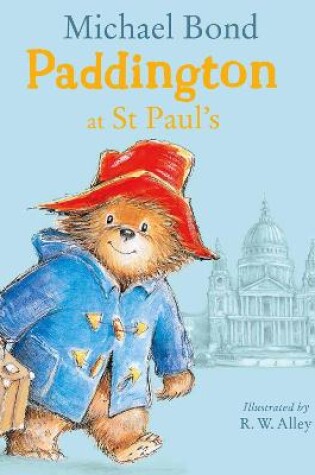 Cover of Paddington at St Paul’s