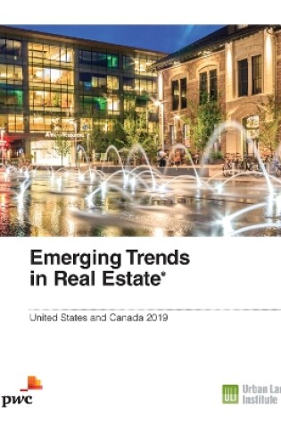 Cover of Emerging Trends in Real Estate 2019