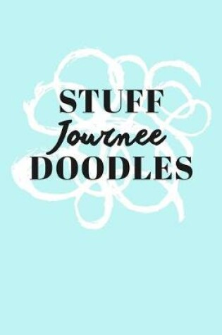 Cover of Stuff Journee Doodles