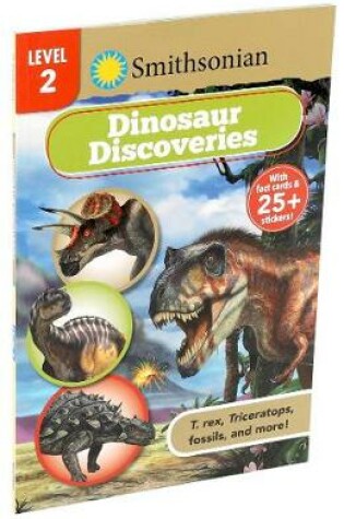 Cover of Smithsonian Reader Level 2: Dinosaur Discoveries