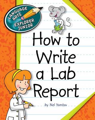 Book cover for How to Write a Lab Report