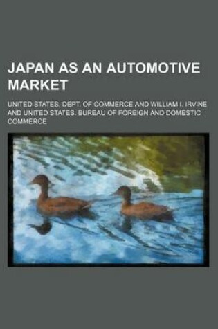 Cover of Japan as an Automotive Market