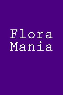 Book cover for Flora Mania