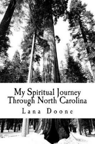 Cover of My Spiritual Journey Through North Carolina