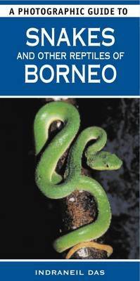 Book cover for A Photographic Guide to Snakes & Other Reptiles of Borneo