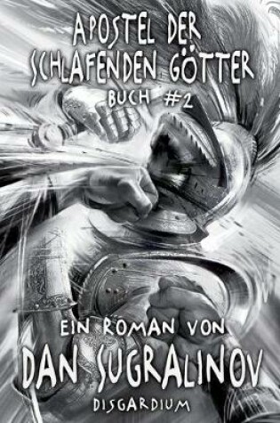 Cover of Apostel der Schlafenden Götter (Disgardium Buch #2)