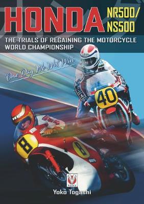 Book cover for Honda NR500/NS500  `One Day We Will Win'