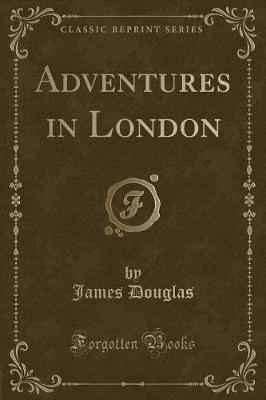 Book cover for Adventures in London (Classic Reprint)