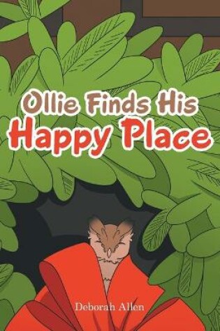 Cover of Ollie Finds His Happy Place