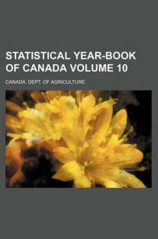 Cover of Statistical Year-Book of Canada Volume 10