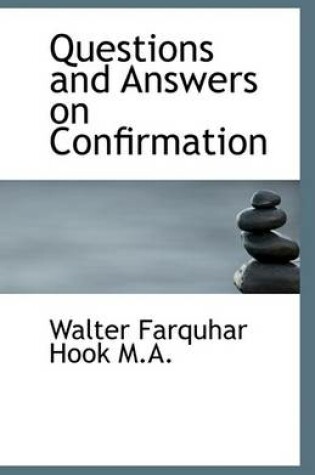 Cover of Questions and Answers on Confirmation