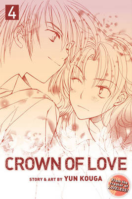 Cover of Crown of Love, Vol. 4