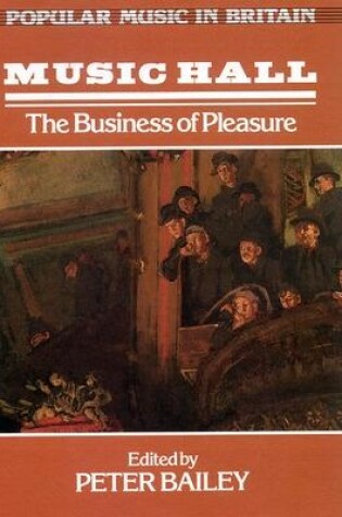 Cover of Music Hall: the Business of Pleasure