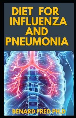 Book cover for Diet for Influenza and Pneumonia