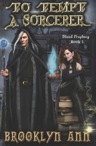 Cover of To Tempt a Sorcerer