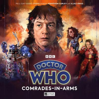 Book cover for Doctor Who: The War Doctor Begins - Comrades-in-Arms