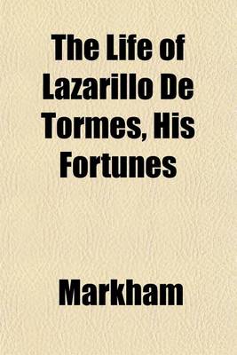 Book cover for The Life of Lazarillo de Tormes, His Fortunes