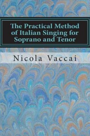 Cover of The Practical Method of Italian Singing for Soprano and Tenor