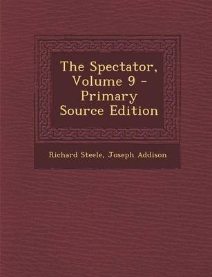 Book cover for The Spectator, Volume 9