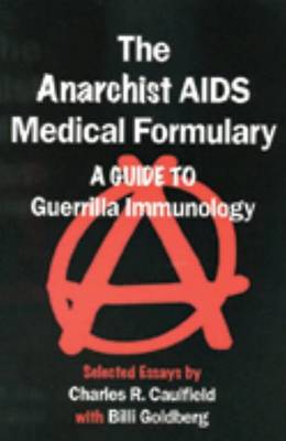 Book cover for The Anarchist AIDS Medical Formulary