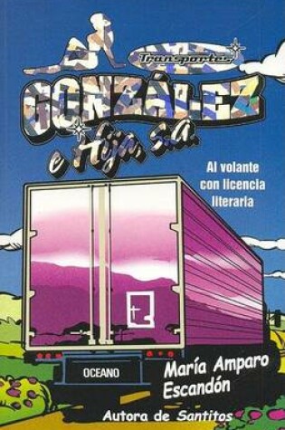 Cover of Transportes Gonzc?lez E Hija S.A.