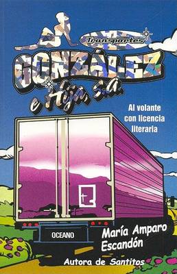 Book cover for Transportes Gonzc?lez E Hija S.A.