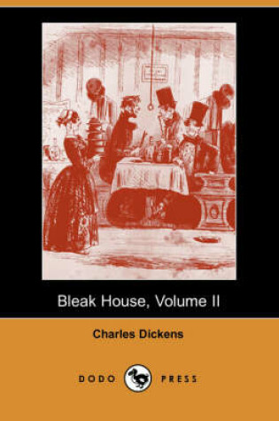 Cover of Bleak House, Volume II (Dodo Press)