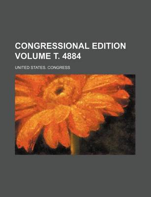 Book cover for Congressional Edition Volume . 4884