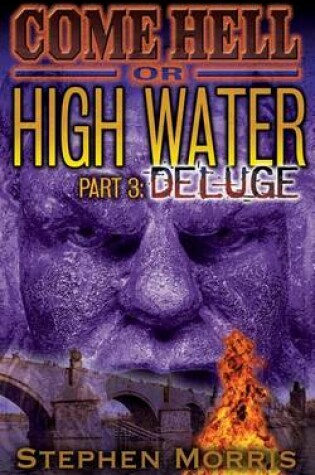 Cover of Come Hell or High Water, Part 3