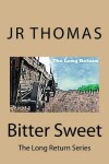 Book cover for Bitter Sweet