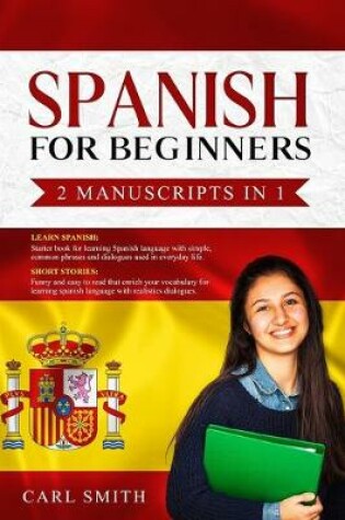 Cover of Spanish for Beginners 2 Manuscripts in 1