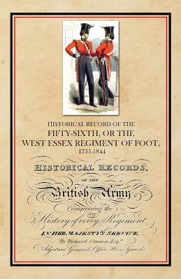 Book cover for Historical Record of the Fifty-Sixth, or The West Essex Regiment of Foot, 1755-1844