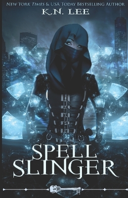 Book cover for Spell Slinger