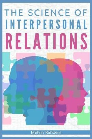 Cover of The Science of Interpersonal Relations