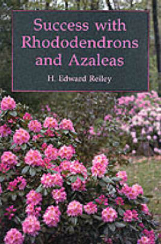 Cover of Success with Rhododendrons and Azaleas