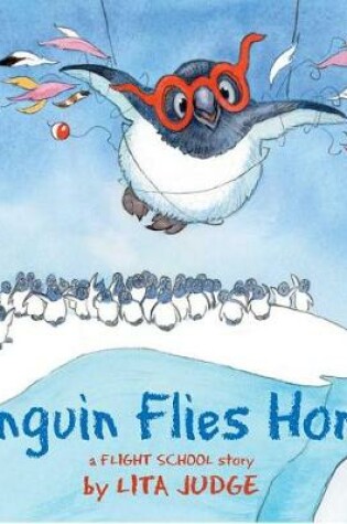 Cover of Penguin Flies Home