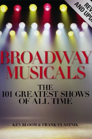 Cover of Broadway Musicals, Revised And Updated