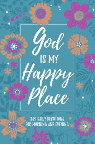 Cover of God is My Happy Place