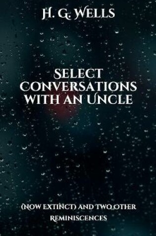 Cover of Select Conversations with an Uncle