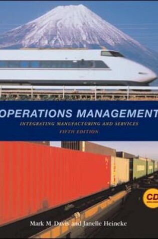 Cover of Operations Management: Integrating Manufacturing and Services 5e with Student CD and PowerWeb