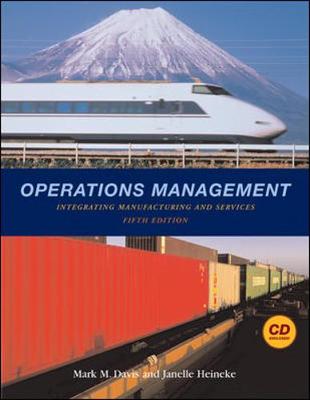 Book cover for Operations Management: Integrating Manufacturing and Services 5e with Student CD and PowerWeb