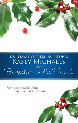 Book cover for Bachelor on the Prowl