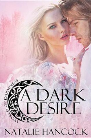 Cover of A Dark Desire